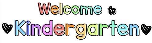 Welcome to Kindergarten